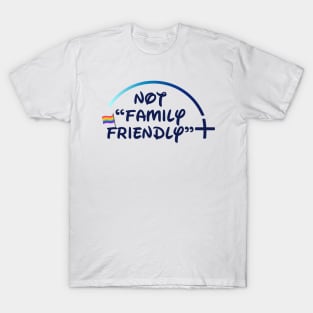 Family Friendly T-Shirt